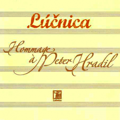 CD - Lúčnica - Hommage a Peter Hradil