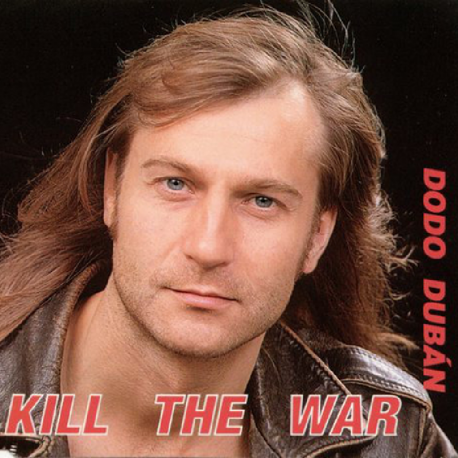 MCD - Dodo Dubán - Kill The War
