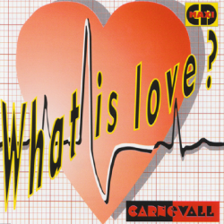 MCD - Carnevall - What Is Love