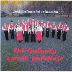 CD - Galantská 13 - Od Galanty vetrík pofukuje