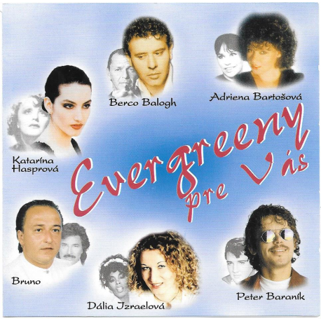 CD - Evergreeny pre Vás