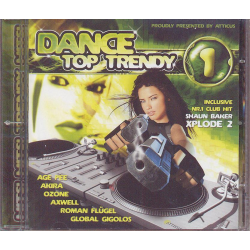 CD - Dance Top Trendy 1