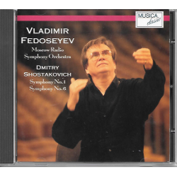 CD - D.Shostakovich - Symphony No. 1, Symphony No. 6 - Moscow Radio Symphony Orchestra - Vladimir Fedoseyev