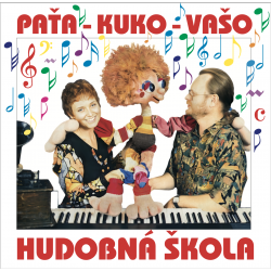 Paťa–Kuko–Vašo  Hudobná škola Vaša Patejdla