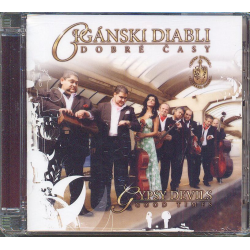 Ciganski diabli - dobre časy