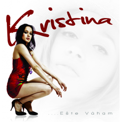 Kristína - Ešte váham