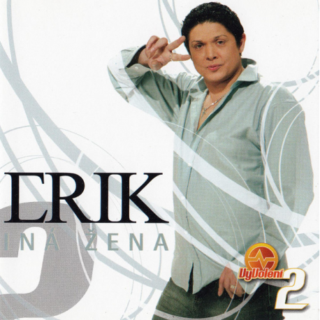 Erik - iná žena