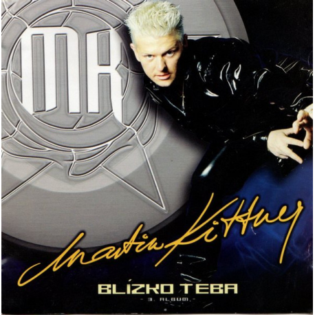 Martin Kittner - Blízko teba