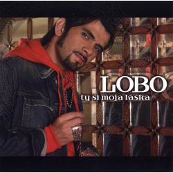 Lobo - ty si moja láska