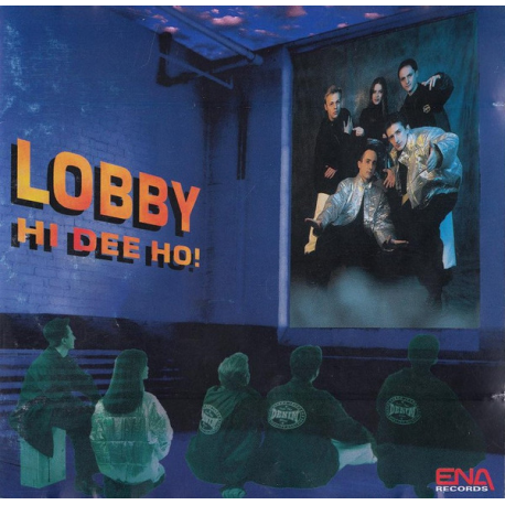 Lobby - Hi dee ho  !  CD