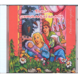 Rozprávky - Traja Zhavranelí bratia