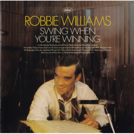 Robbie Williams  - Swing when you re winning