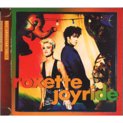 Roxette - Joyride
